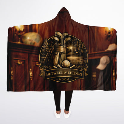Between meetings - Hooded Blanket