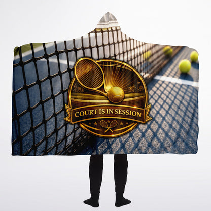 Court is in session - Hooded Blanket